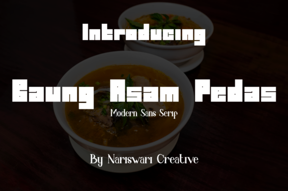 Baung Asam Pedas: A Bold Display Font That Commands Attention Online