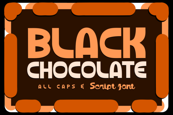 Black Chocolate Font: Joyful, Scroll-Stopping Display Type