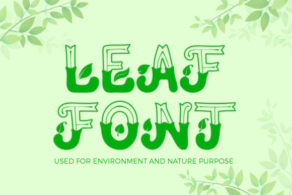 Leaf: A Fresh Display Font