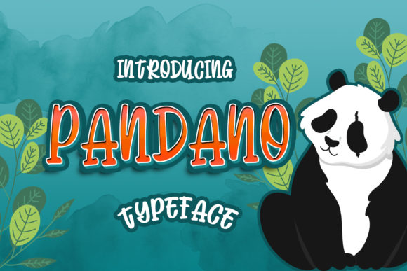 Pandano: A Joyful Display Font
