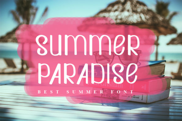 Summer Paradise Font Review